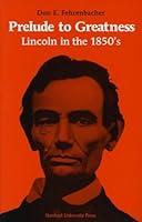 Algopix Similar Product 20 - Prelude to Greatness Lincoln in the