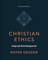 Algopix Similar Product 20 - Christian Ethics Living a Life That Is