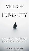 Algopix Similar Product 9 - Veil of Humanity Answers to difficult