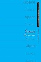 Algopix Similar Product 10 - Space A History Oxford Philosophical