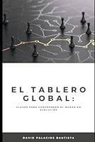 Algopix Similar Product 15 - El tablero global Claves para