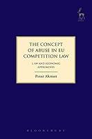 Algopix Similar Product 20 - The Concept of Abuse in EU Competition