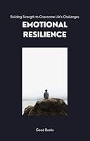 Algopix Similar Product 16 - Emotional Resilience Building Strength