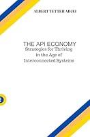 Algopix Similar Product 8 - The API Economy Strategies for