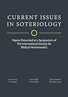 Algopix Similar Product 15 - Current Issues in Soteriology Papers