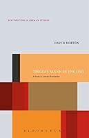 Algopix Similar Product 9 - Thomas Mann in English A Study in