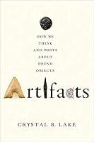 Algopix Similar Product 12 - Artifacts How We Think and Write about