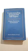 Algopix Similar Product 8 - Understanding Nonsuicidal SelfInjury