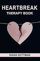 Algopix Similar Product 16 - Heartbreak Therapy Book getting past