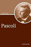 Algopix Similar Product 4 - Pascoli (Script) (Italian Edition)