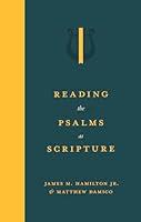 Algopix Similar Product 8 - Reading the Psalms as Scripture