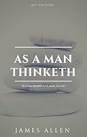 Algopix Similar Product 5 - As a Man Thinketh The Book That Will