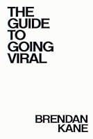 Algopix Similar Product 18 - The Guide to Going Viral The Art and