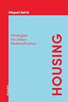 Algopix Similar Product 18 - Housing Strategies for Urban