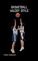 Algopix Similar Product 16 - Basketball Wildey Style