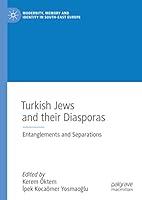 Algopix Similar Product 12 - Turkish Jews and their Diasporas