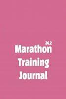 Algopix Similar Product 9 - Marathon Training Journal 6 Months