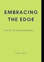 Algopix Similar Product 17 - Embracing The Edge The Art of Taking