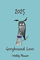 Algopix Similar Product 20 - Calendar 2025 UK  Greyhound Love