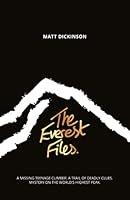 Algopix Similar Product 8 - The Everest Files A thrilling journey