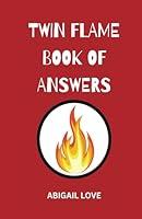 Algopix Similar Product 4 - Twin Flame Book of Answers Twin Flame