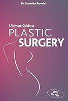 Algopix Similar Product 13 - Ultimate Guide to Plastic Surgery A