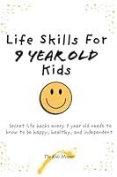 Algopix Similar Product 10 - Life Skills for 9 Year Old Kids Secret