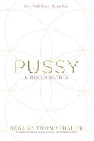 Algopix Similar Product 5 - Pussy: A Reclamation