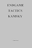 Algopix Similar Product 10 - Endgame Tactics: Kamsky