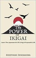 Algopix Similar Product 9 - The Power of Ikigai Learn The Japanese
