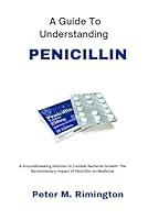 Algopix Similar Product 11 - A Guide To Understanding PENICILLIN A