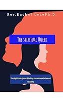 Algopix Similar Product 14 - The Spiritual Queer Finding Sacredness