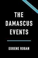 Algopix Similar Product 7 - The Damascus Events The 1860 Massacre