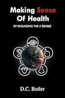 Algopix Similar Product 18 - Making Sense of Health By Engaging the