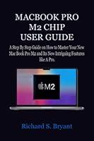 Algopix Similar Product 8 - MACBOOK PRO M2 CHIP USER GUIDE A Step