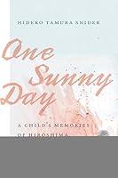 Algopix Similar Product 13 - One Sunny Day A Childs Memories of