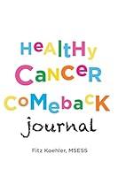 Algopix Similar Product 6 - Healthy Cancer Comeback Journal