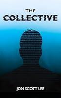 Algopix Similar Product 15 - The Collective (The NOVA System Book 3)