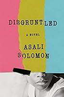 Algopix Similar Product 16 - Disgruntled: A Novel