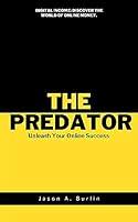 Algopix Similar Product 13 - The Predator Unleash your online