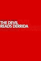 Algopix Similar Product 13 - The Devil Reads Derrida  and Other