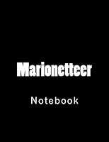 Algopix Similar Product 8 - Marionetteer: Notebook