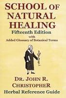 Algopix Similar Product 16 - School of Natural Healing 15th Edition