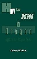 Algopix Similar Product 8 - How to Kill a Dragon Aspects of