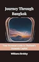 Algopix Similar Product 2 - Journey Through Bangkok Your Personal