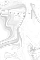 Algopix Similar Product 1 - Breastfeeding Journal Newborn Baby