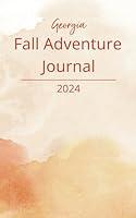 Algopix Similar Product 17 - Georgia Fall Adventure Journal 2024