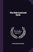 Algopix Similar Product 1 - The Holy Land and Syria