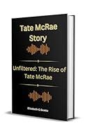 Algopix Similar Product 16 - Tate McRae Story Unfiltered The Rise