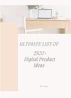 Algopix Similar Product 11 - Ultimate List of 2500 Digital Product